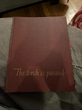 THE TORCH IS PASSED *THE ASSOCIATED PRESS* BOOK ABOUT THE ASSASSINATION OF JFK