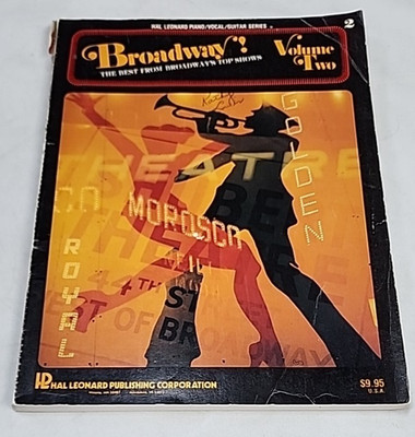 Broadway! Volume 2 the Best from Broadway's Top Shows Piano/Voc./Guitar Songbook