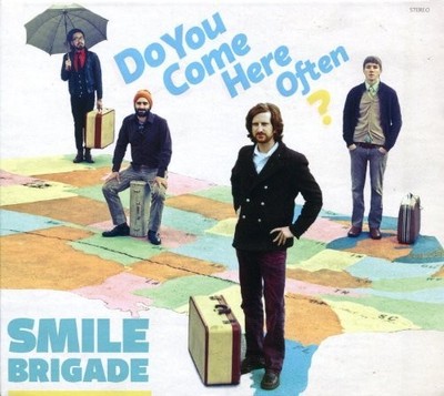 Smile Brigade Do You Come Here Often? (CD)