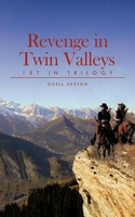 Odell Sexton | Revenge In Twin Valleys | Taschenbuch | Englisch (2011)
