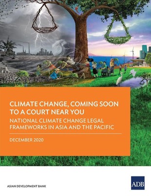 Asian Development Bank | Climate Change, Coming Soon to a Court Near You | Buch