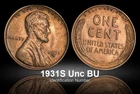 1931-S Lincoln Wheat Cent High Grade Unc. BU Red Key Date