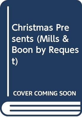 Christmas Presents (Mills & Boon by Request) - Jordan, Penny