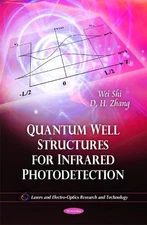 Wei Shi D H Zha Quantum Well Structures for Infrared Pho (Paperback) (UK IMPORT)
