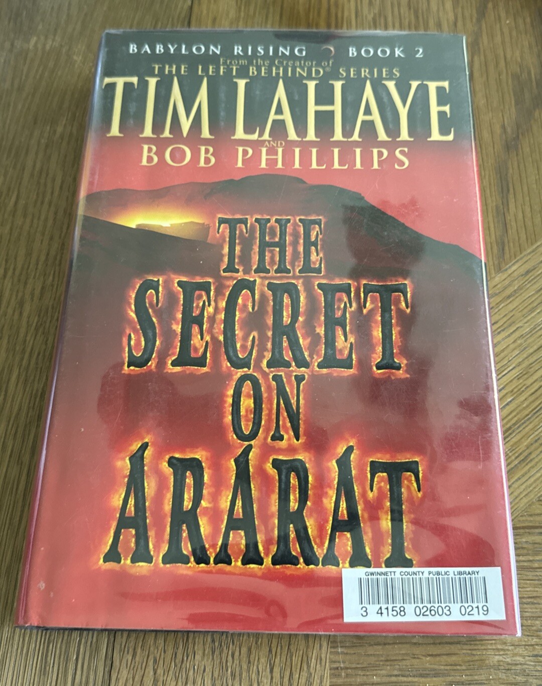 Lot Of 3 Babylon Rising Books Series: LaHaye, Tim; Phillips,Bob; Greg ...