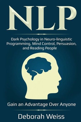 NLP Deborah Weiss Taschenbuch Kartoniert / Broschiert Englisch 2020 Indy Pub