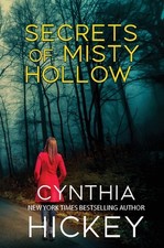 Secrets of Misty Hollow by Cynthia Hickey Hardcover Book