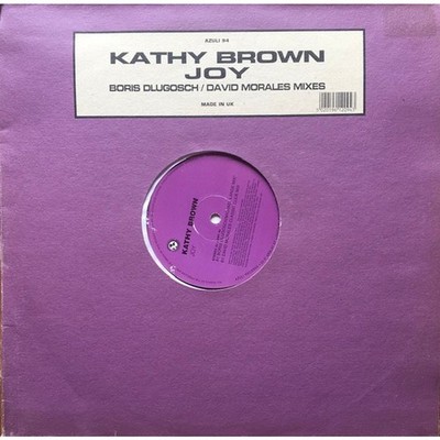 Kathy Brown - Joy (Boris Dlugosch / David Mor (Vinyl 12'' - 1999 - UK - Original)