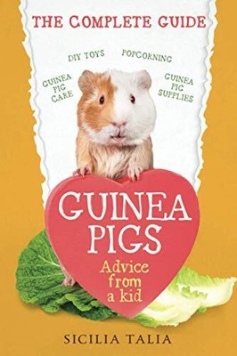 Guinea Pigs: The Complete Guide: Gui..., Talia, Sicilia
