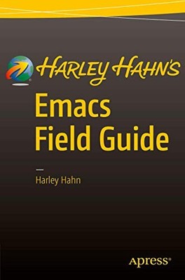 Harley Hahn - 's Emacs Feldführer - Neues Taschenbuch - J555z