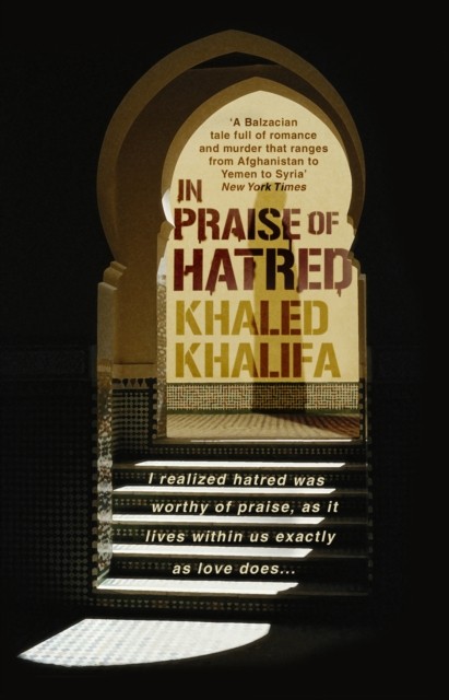 In Praise of Hatred by Khaled Khalifa PAPERBACK 9780552776134 - Image 2