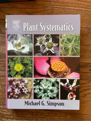 Plant Systematics by Michael G. Simpson (2005, Hardcover)