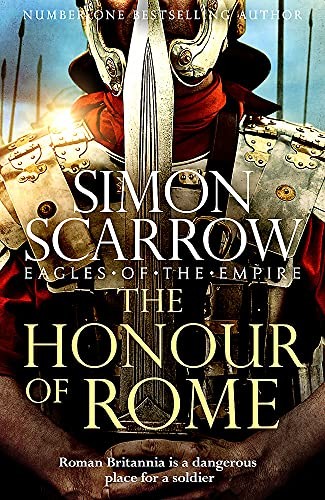 The Honour of Rome,Simon Scarrow- 9781472258502