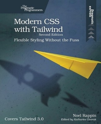 Noel Rappin Modern CSS with Tailwind, 2e (Paperback) (UK IMPORT)