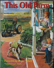 This Old Farm - A Treasury of Family Farm Memories ; by Dregni - Hardcover Book