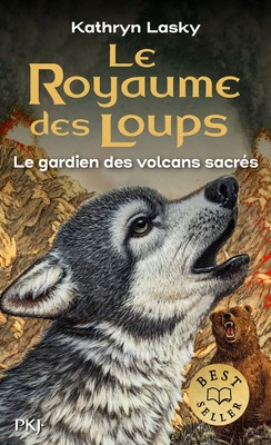 Le Royaume des Loups - tome 3 Le gardien des volcan sacrés (3) B