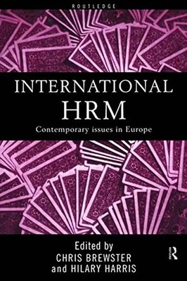 International Human Resource Management: A European Perspective: Contemporary Is