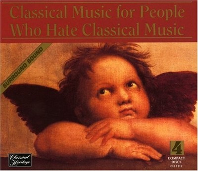 For People Who Hate Classical