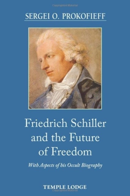 Friedrich Schiller & The Future Of Freed