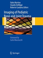 Imaging Of Pediatric Bone And Joint Trauma Fabio Martino