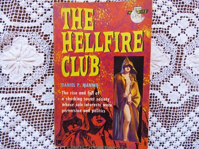 The Hellfire Club Daniel Mannix Horwitz 1st Australian Ed Horwitz 1962 ...