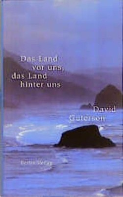 Das Land vor uns, das Land hinter uns : Erzählungen. Aus dem Amerikan. von Chris
