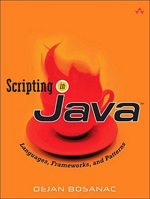 Scripting in Java: Languages, Frameworks, and Patterns: Using Apache Bsf, G