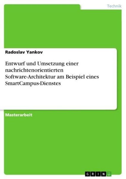 Entwurf Und Umsetzung Einer Nachrichtenorientierten Software-Architektur Am Beis-image