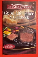 The Omaha Steaks Good Life Guide And Cookbook 2004 barbecue smoked RECIPES