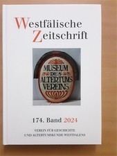 _ Westfälische Zeitschrift 174. Band 2024 Geschichte & Altertumskunde Westfalens