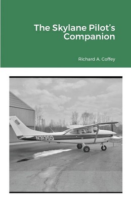 Richard A. Coffey | Skylane Pilot's Companion | Taschenbuch | Englisch (2021)