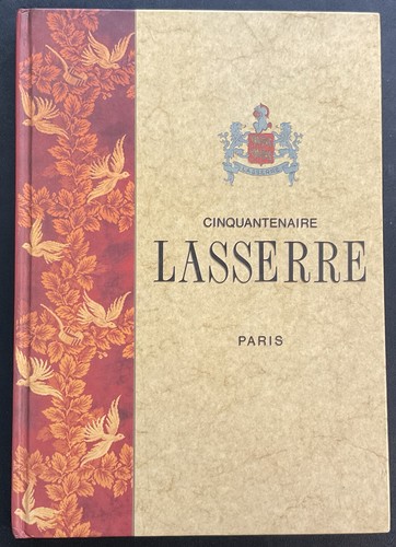 Cinquantenaire Lasserre Paris By ADELINE LAFORGUE 1994 Hardcover
