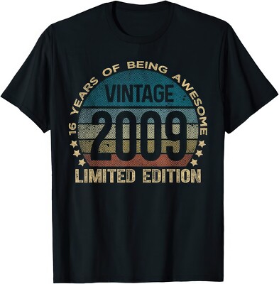 Vintage 2009 Limited Edition 16 Year Of Being Awesome 16th Birthday Gift T Shirt