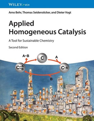 Arno Behr (u. a.) | Applied Homogeneous Catalysis | Taschenbuch | Englisch