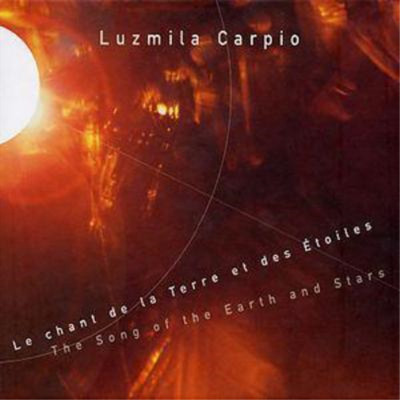 Luzmila Carpio The Song of the Earth and Stars (CD) Album