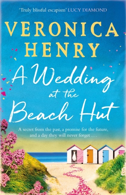 A Wedding at the Beach Hut by Veronica Henry (Paperback Book)
