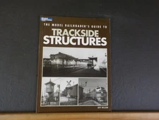 Model Railroader Books Trackside Structures by Jeff Wilson      Soft Cover