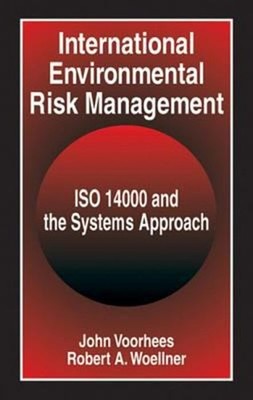 International Environmental Risk Management : ISO 14000 and the S