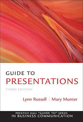 Guide to Presentations (Guide to Series in Business Communication) by 