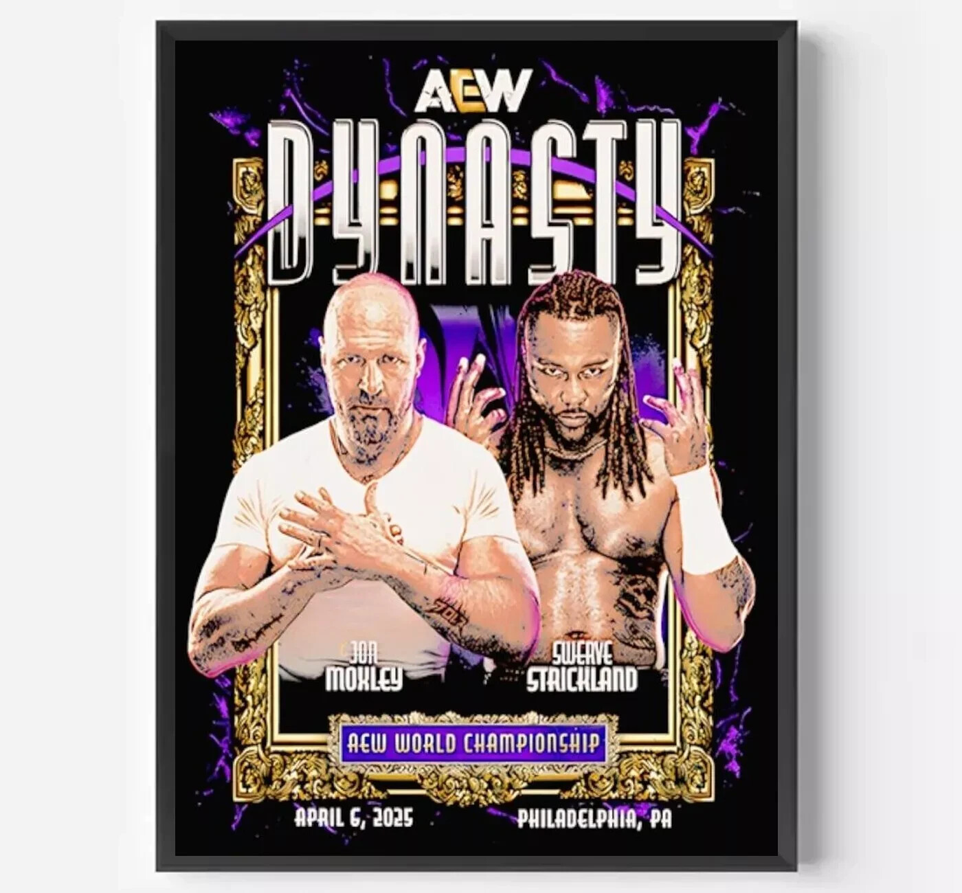 AEW Dynasty 2025 Jon Moxley vs Swerve Strickland Official Match Poster