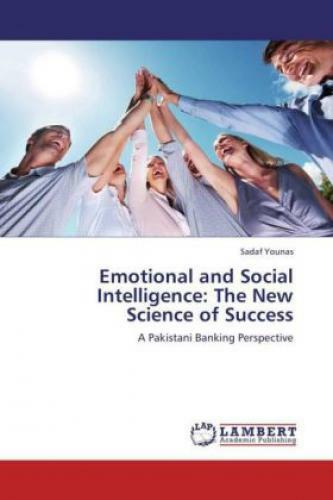 Thumbnail - Emotional And Social Intelligence: The Science Of Success A Pakistani