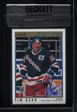 BAS 1991-92 O-Pee-Chee Premier Tim Kerr #83 Seal of Authenticity Auto 3c7