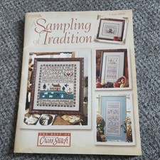 A Sampling of Tradition Cross Stitch: Cross Stitch by Leisure Arts