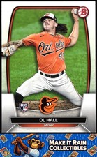 DL Hall 2023 Bowman #9 Baltimore Orioles Rookie RC