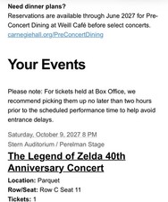 The Legend of Zelda 40th Anniversary Concert Parquet C Seat 11 Oct 9 2027 8PM NY
