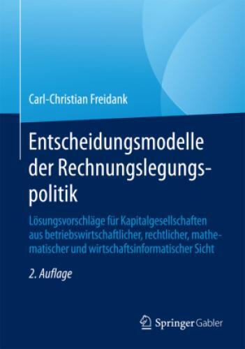 Entscheidungsmodelle Der Rechnungslegungspolitik Lösungsvorschläge Für