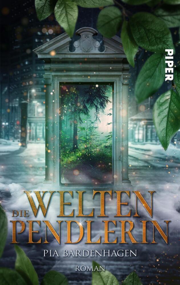 Thumbnail - Die Weltenpendlerin Romantasy Mit Einer Ungewöhnlichen Heldin Pia