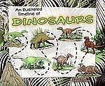 An Illustrated Timeline of Dinosaurs (Visual Timelines in History)