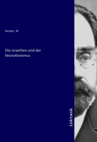 Thumbnail - Die Israeliten Und Der Monotheismus 6175
