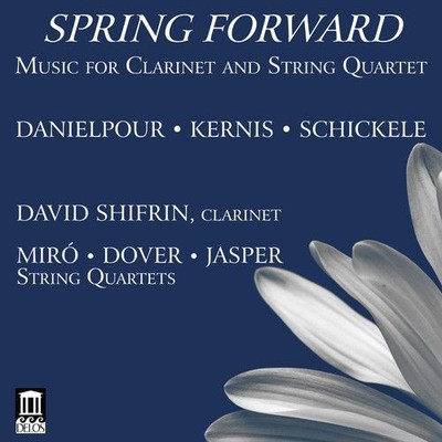Audio Cd - Spring Forward: Music For Clarinet And String Quartet - Danielpour, K